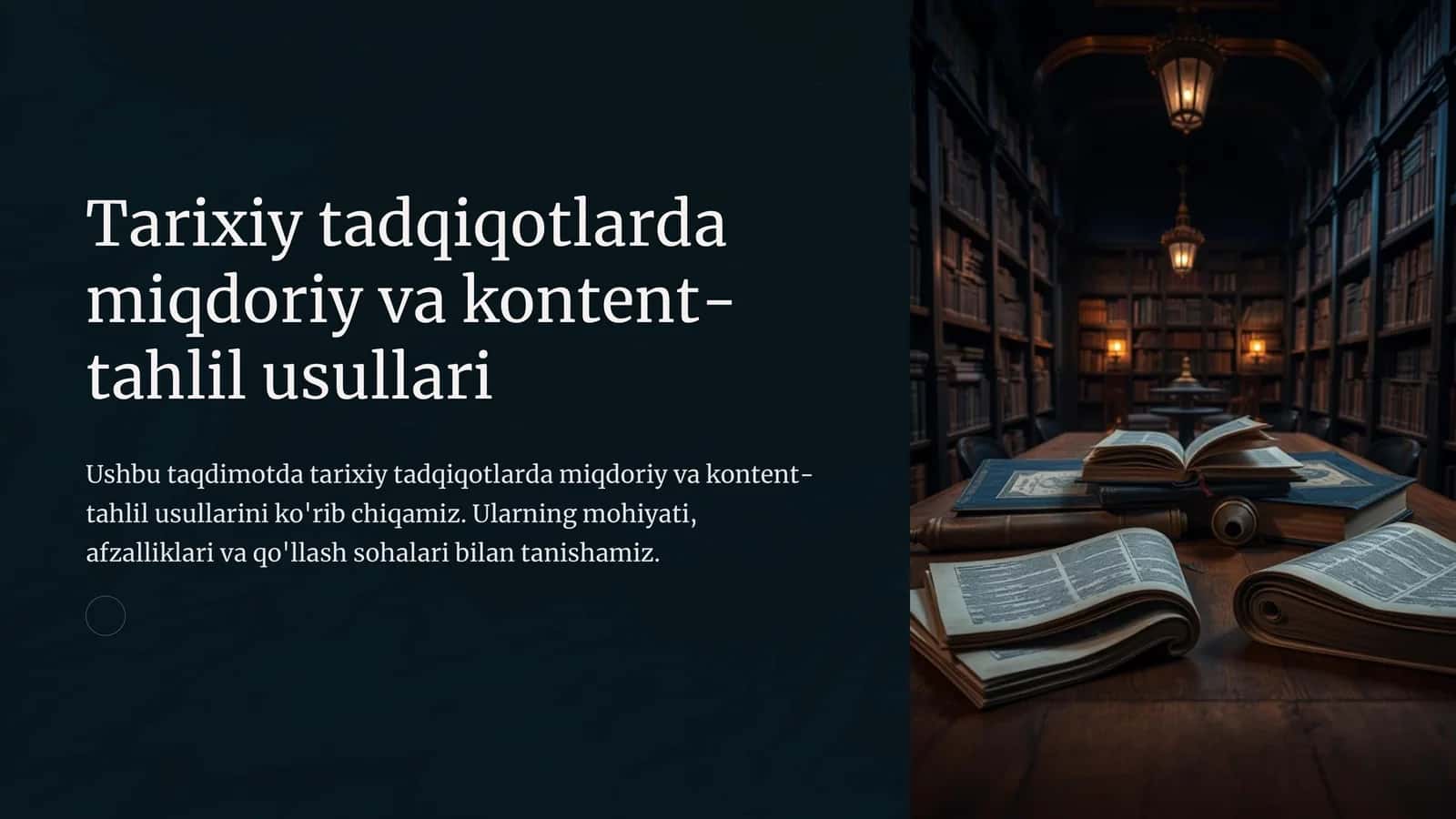 Miqdoriy va kontent-tahlil tarixiy tadqiqotlarda