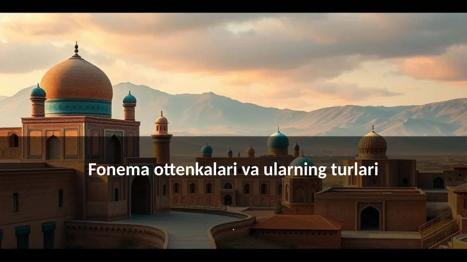 Fonema ottenkalari va ularning turlari