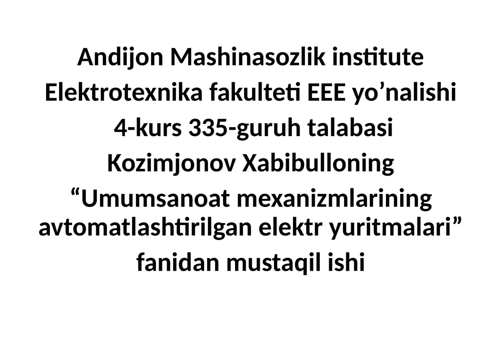 "Umumsanoatmexanizmlarining avtomatlashtirilgan elektryurlar"