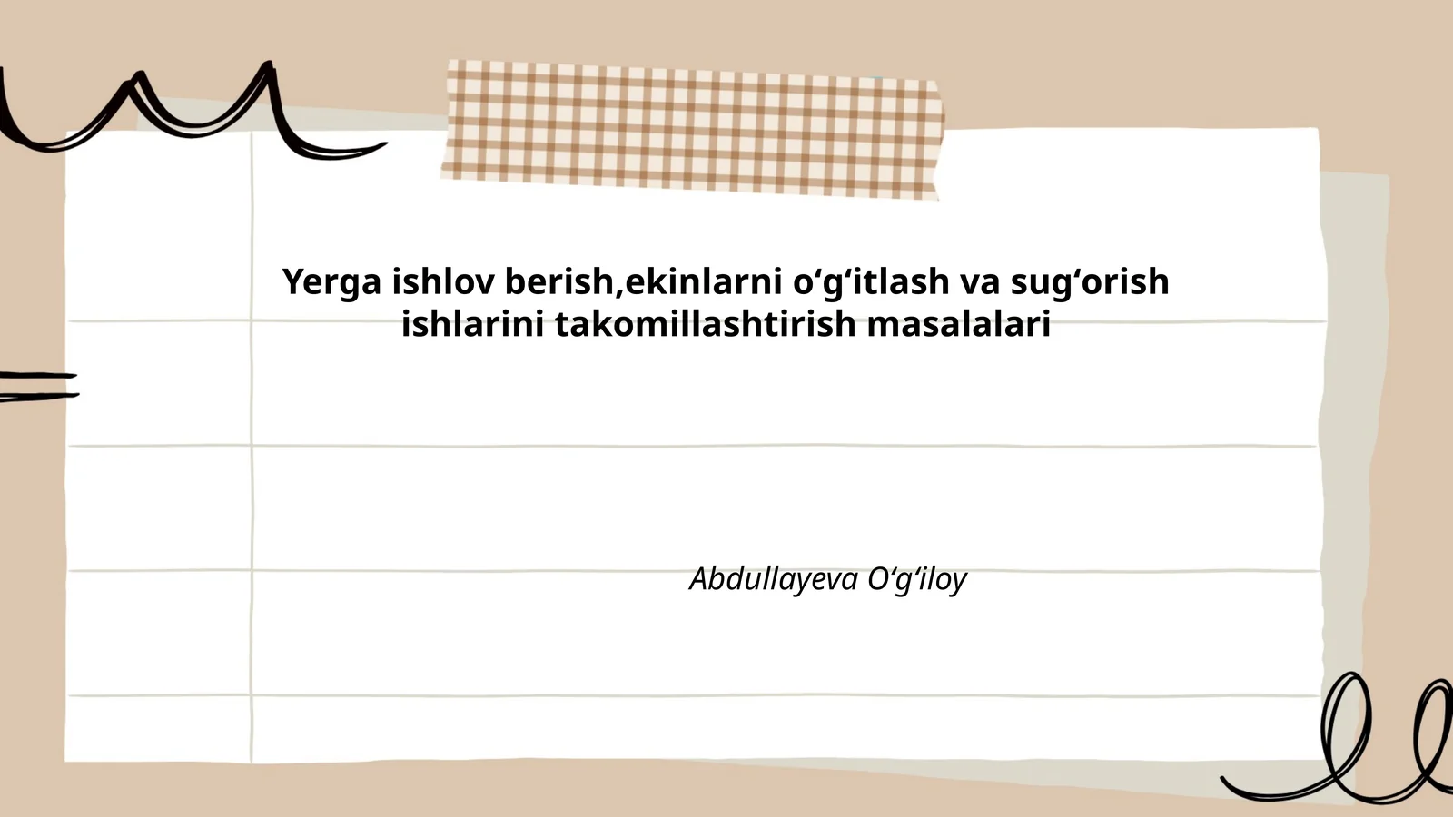 Yerga ishlov berish,ekinlarni oʻgʻitlash va sugʻorish ishlarini takomillashtirish masalalari