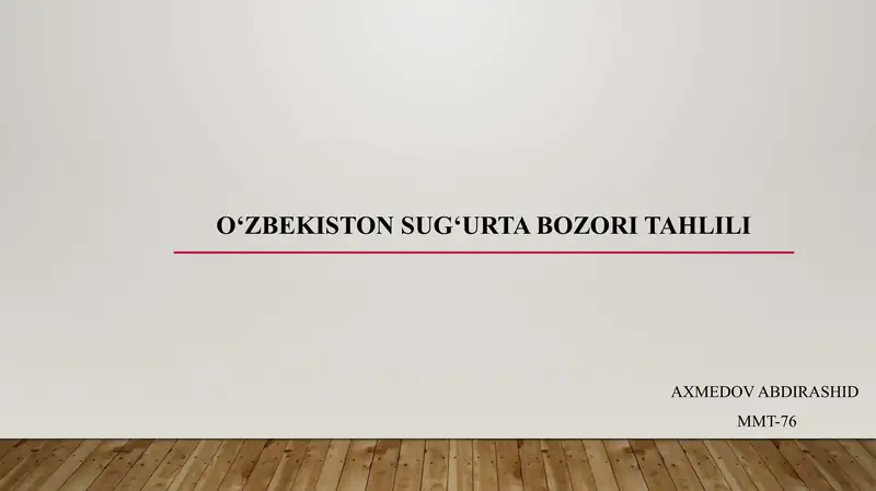 Oʻzbekiston sugʻurta bozori tahlili