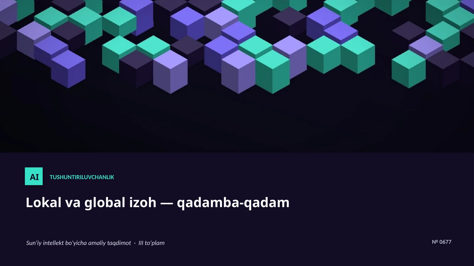 Lokal va global izoh — qadamba-qadam