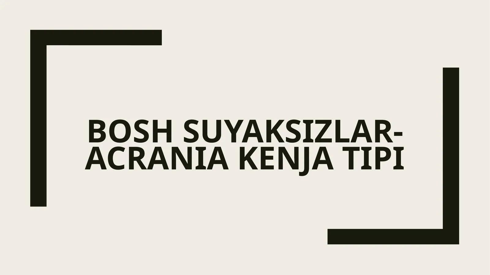 Bosh suyaksizlar-Acrania kenja tipi