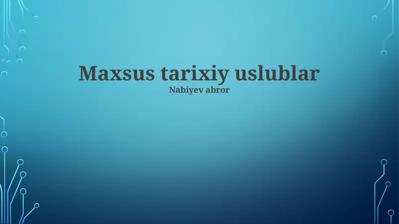 Maxsus tarixiy uslublar