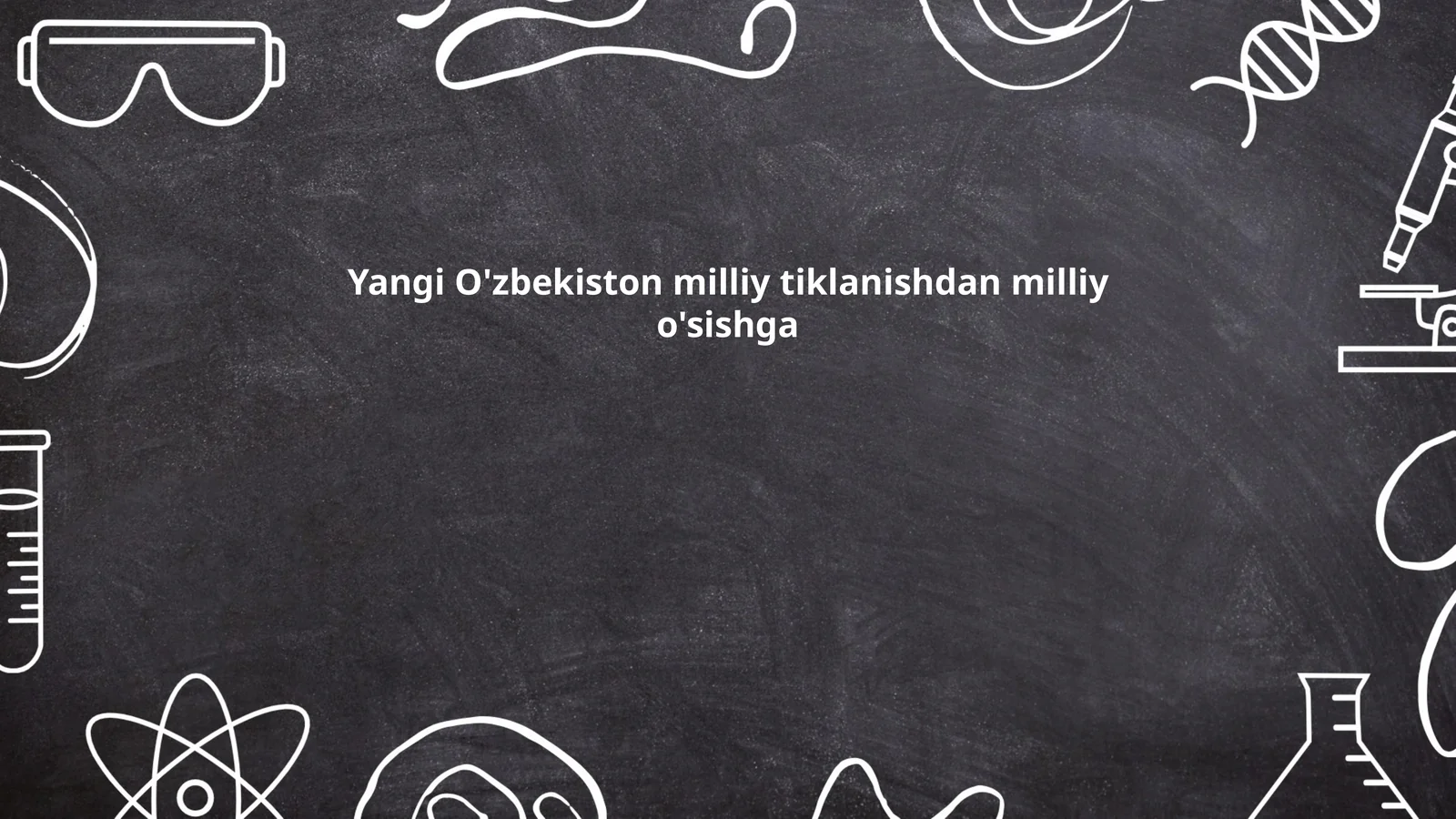 Yangi O'zbekiston milliy tiklanishdan milliy o'sishga