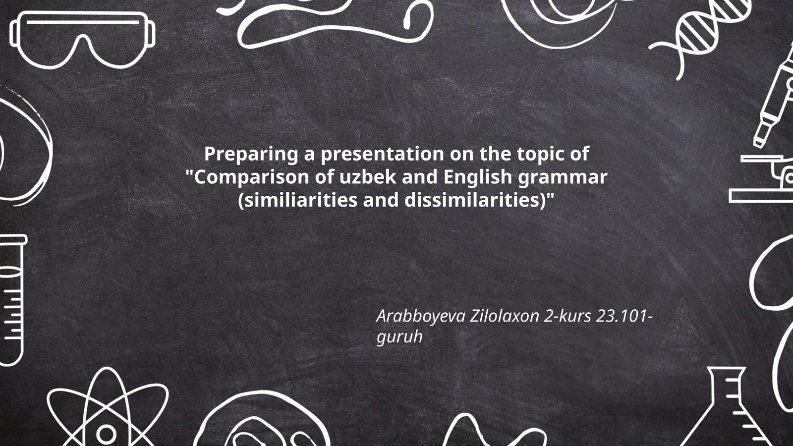 Comparison of Uzbek and English Grammar