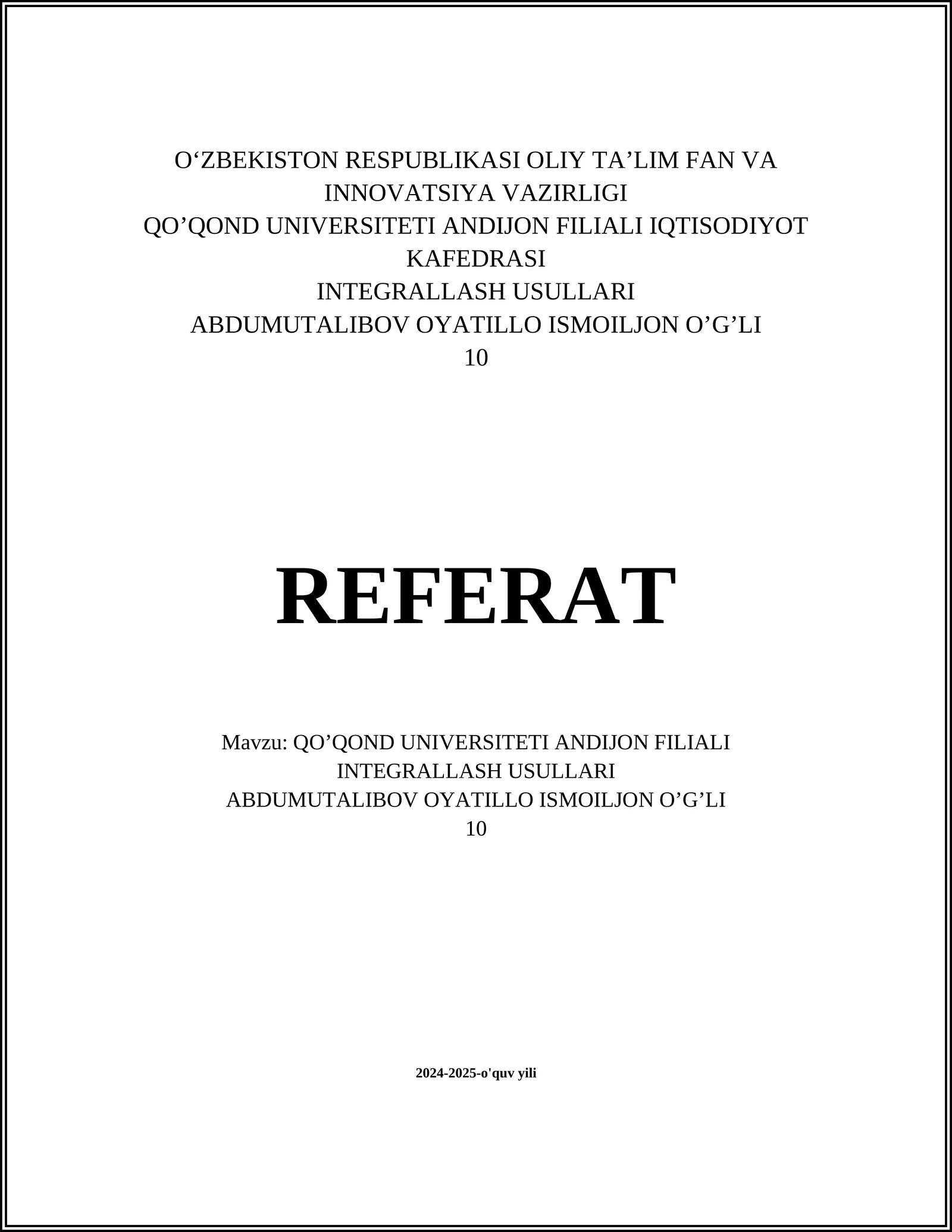 INTEGRALLASH USULLARI