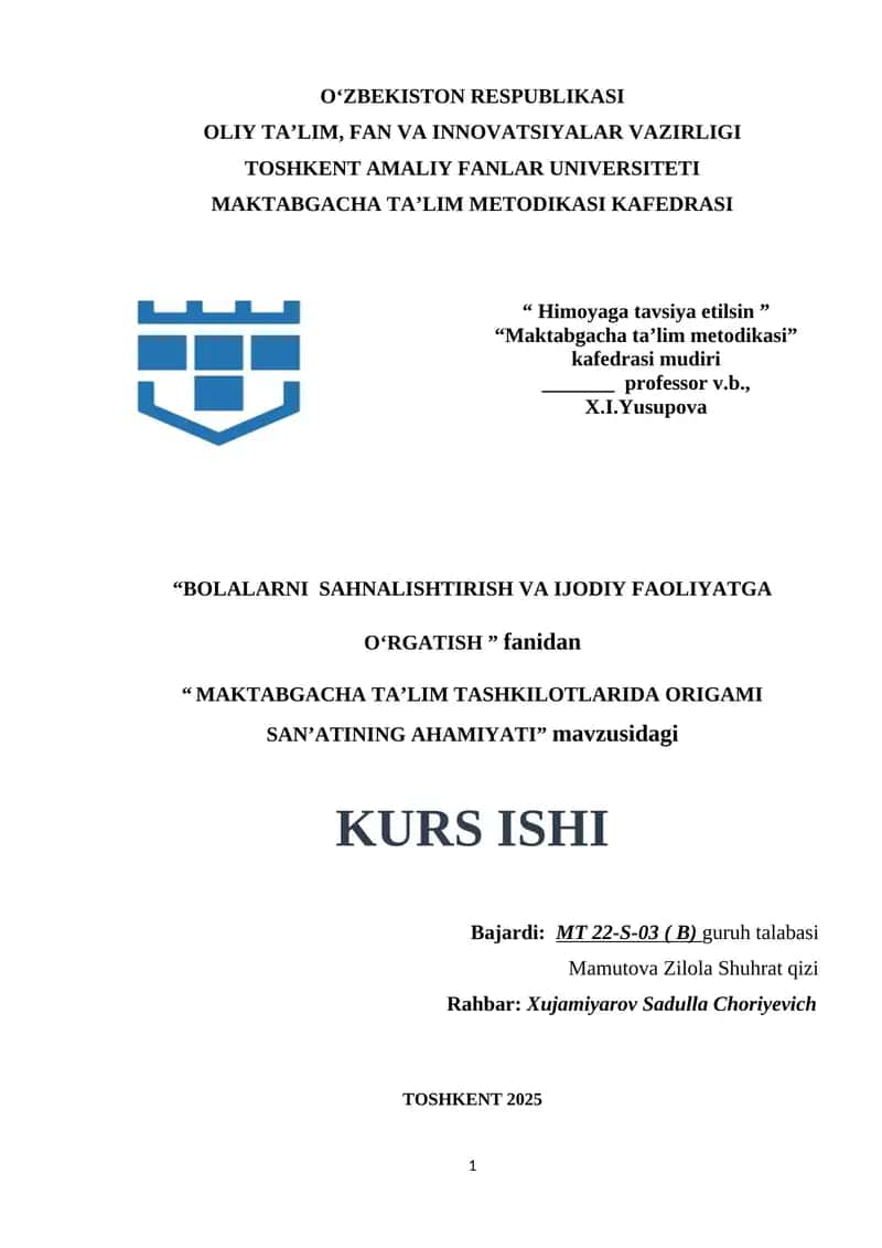 MAKTABGACHA TA’LIM TASHKILOTLARIDA ORIGAMI SAN’ATINING AHAMIYAT