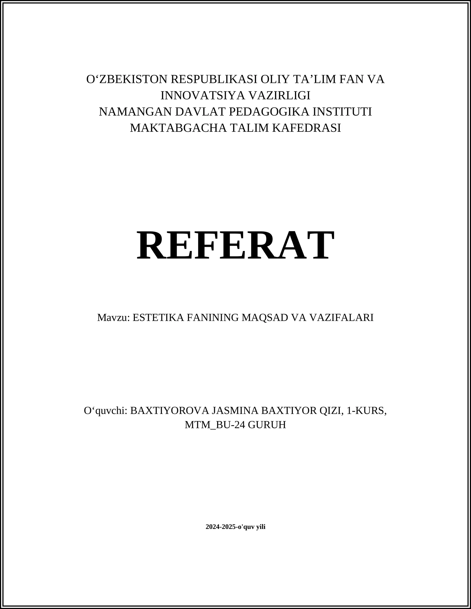 ESTETIKA FANINING MAQSAD VA VAZIFALARI