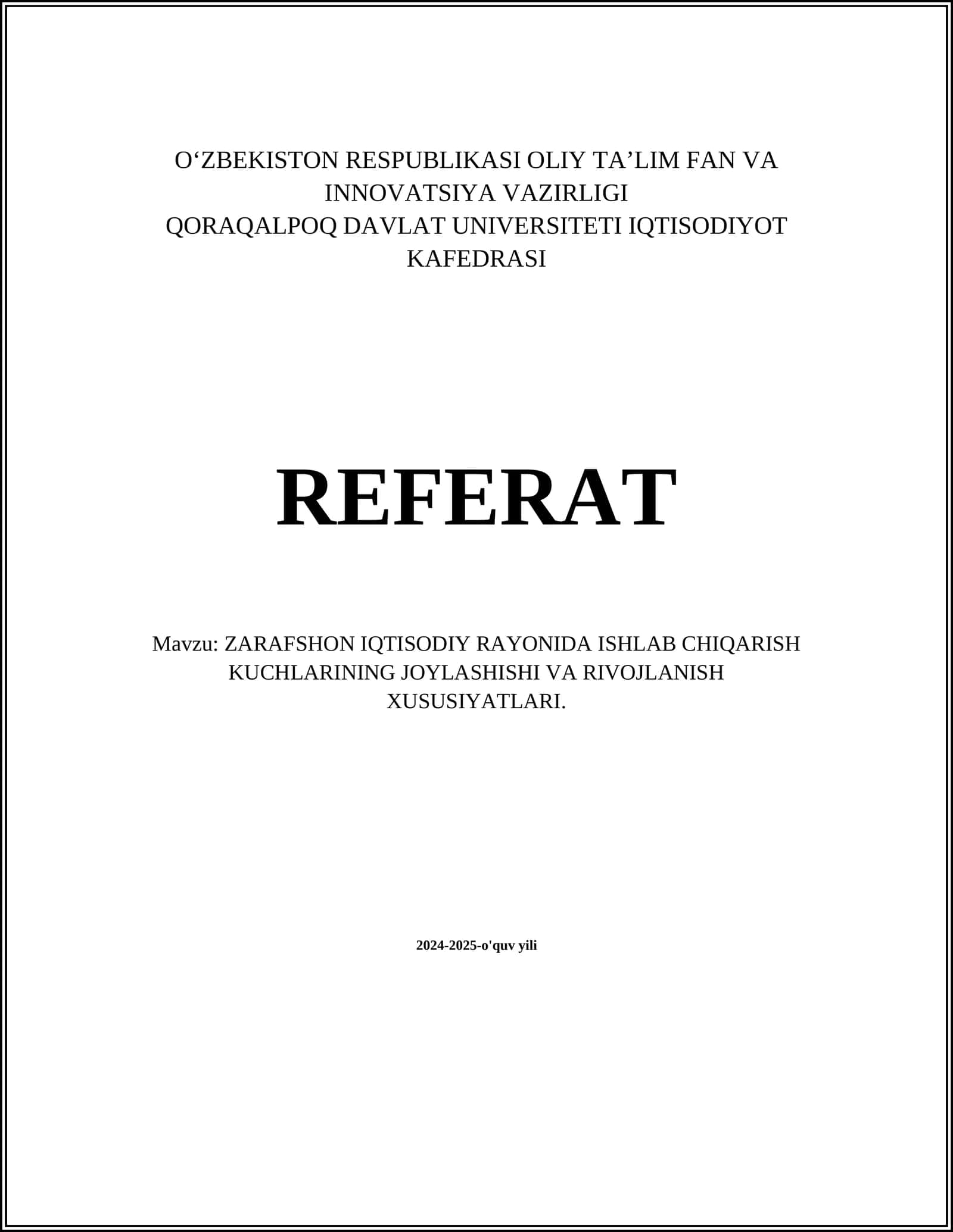 ZARAFSHON IQTISODIY RAYONIDA ISHLAB CHIQARISH KUCHLARINING JOYLASHISHI VA RIVOJLANISH XUSUSIYATLARI