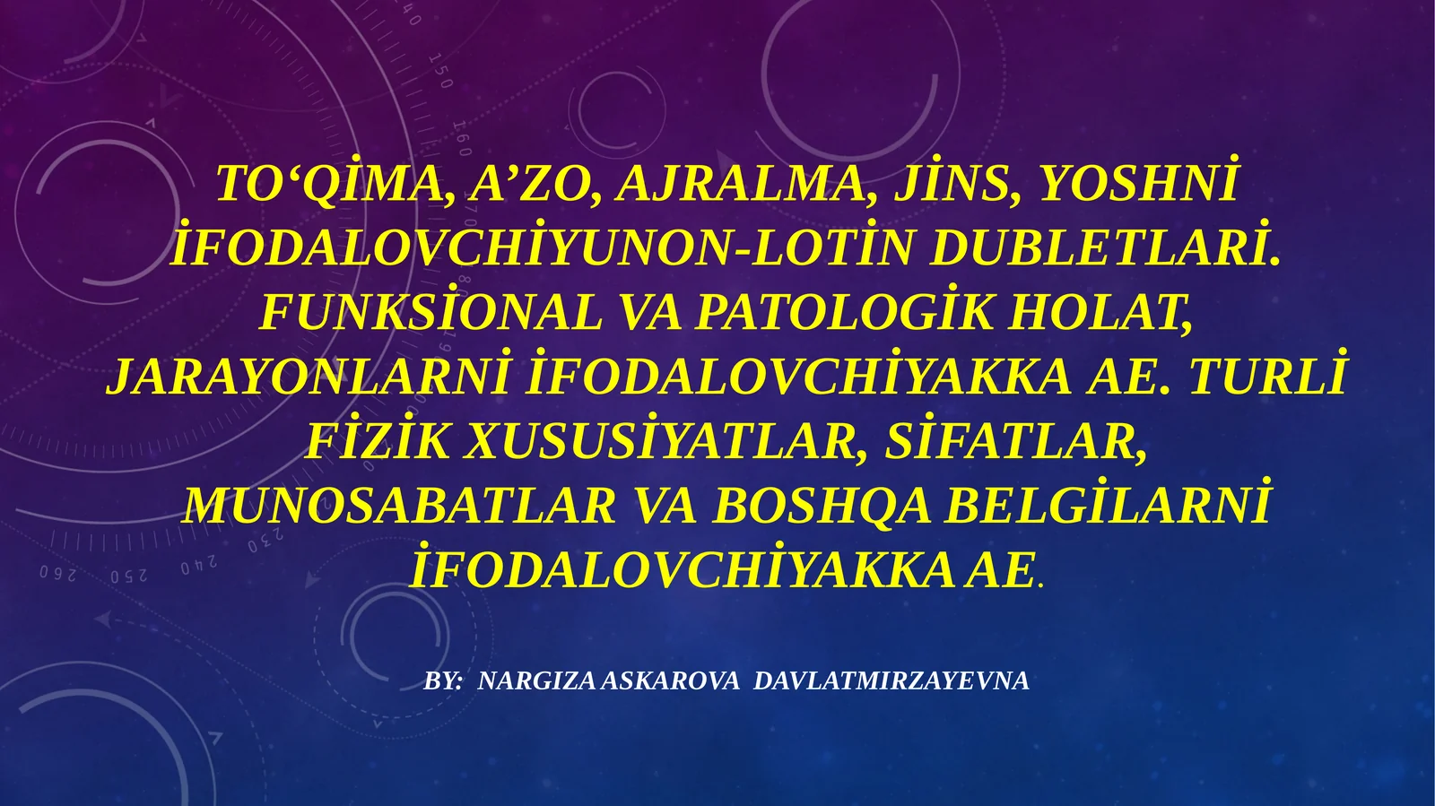To‘qima, a’zo, ajralma, jins, yoshni ifodalovchiyunon-lotin dubletlari