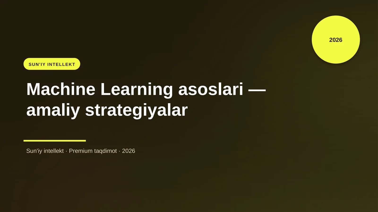 Machine Learning asoslari — amaliy strategiyalar