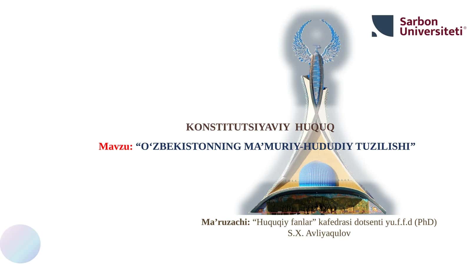“O‘ZBEKISTONNING MA’MURIY-HUDUDIY TUZILISHI” KONSTITUTSIYAVIY HUQUQ