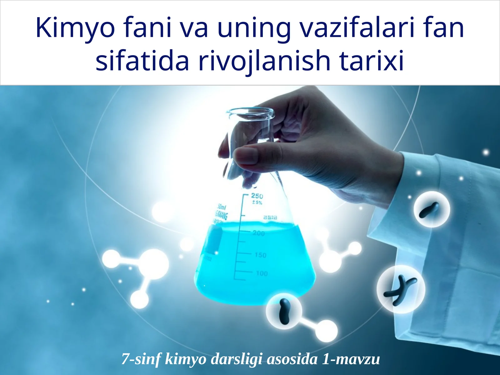 7-sinf kimyo darsligi asosida 1-mavzu