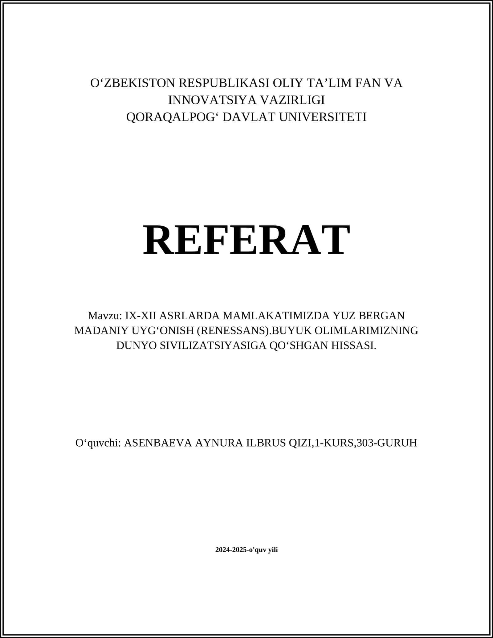 IX-XII ASRLARDA MAMLAKATIMIZDA YUZ BERGAN MADANIY UYGʻONISH (RENESSANS)