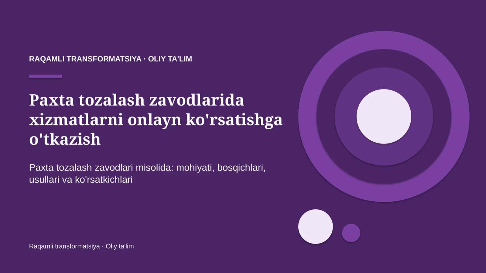 paxta tozalash zavodlarida xizmatlarni onlayn ko'rsatishga o'tkazish 1017