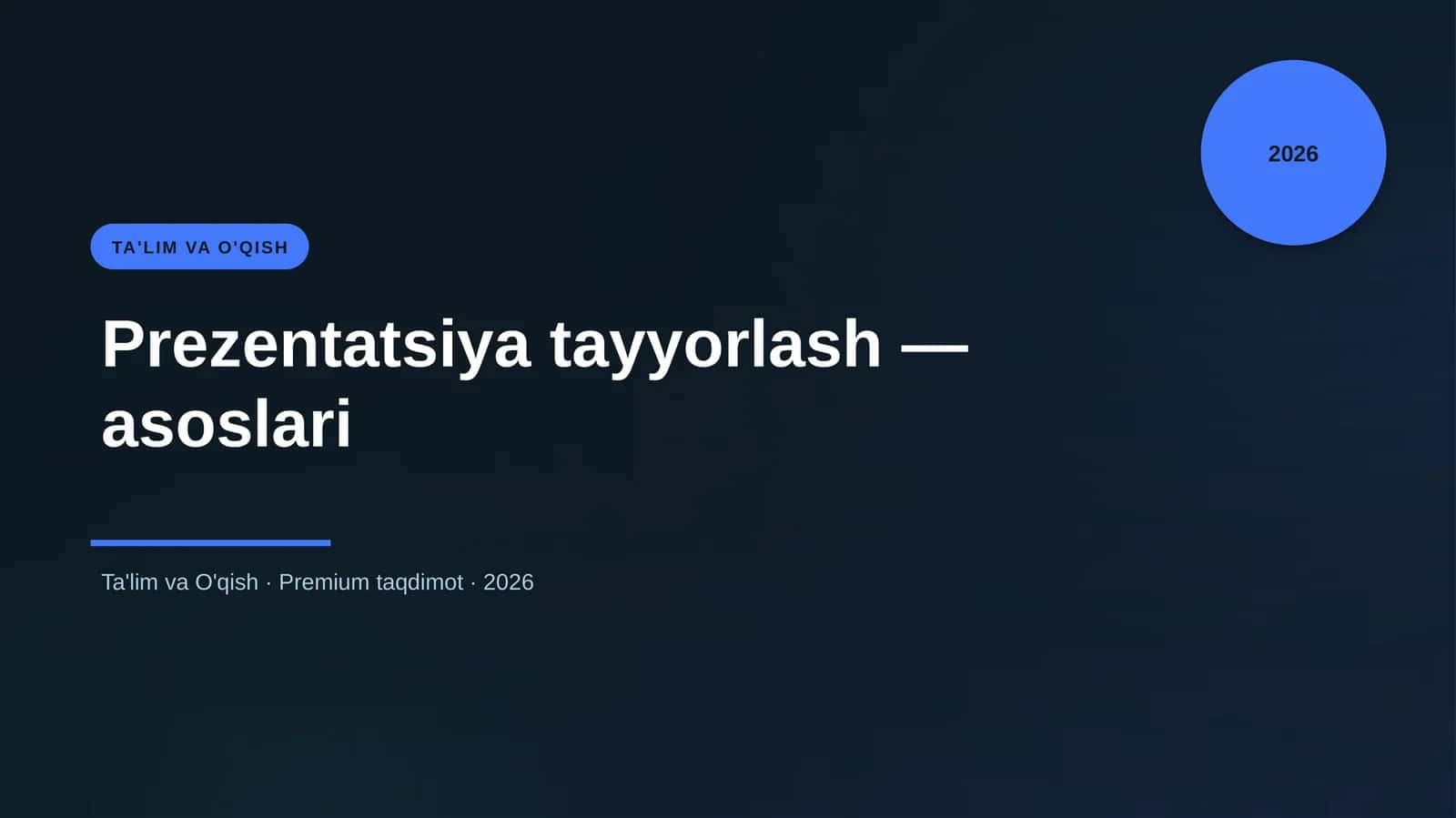 Prezentatsiya tayyorlash — asoslari