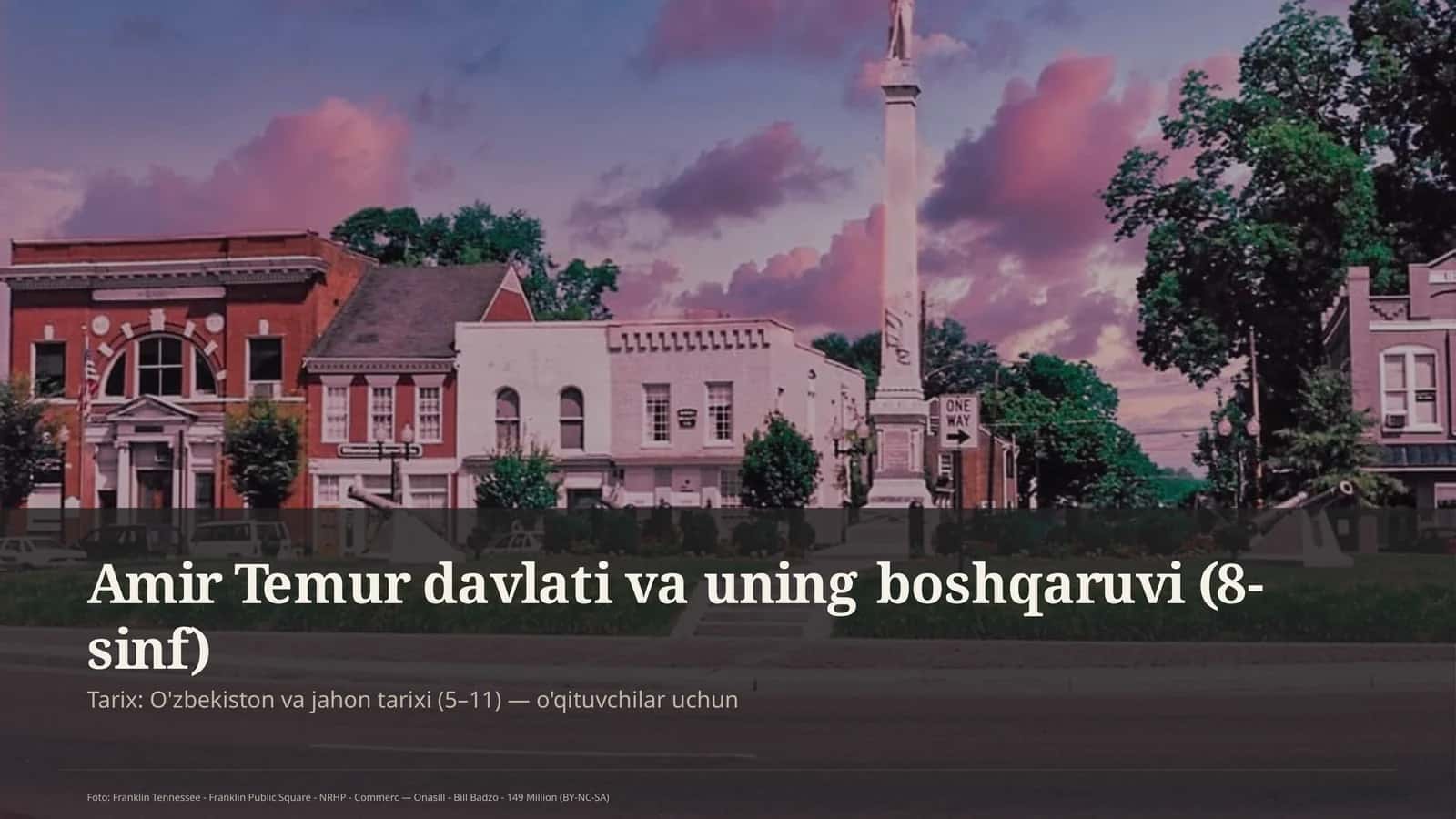 Amir Temur davlati va uning boshqaruvi (8-sinf)