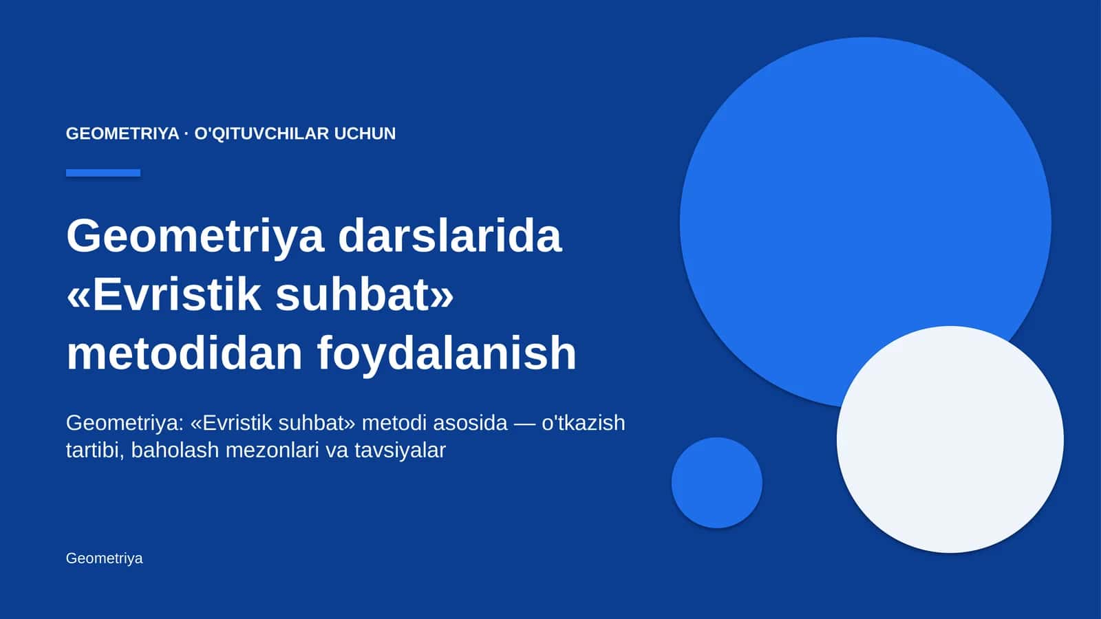 geometriya darslarida evristik suhbat metodidan foydalanish 6790