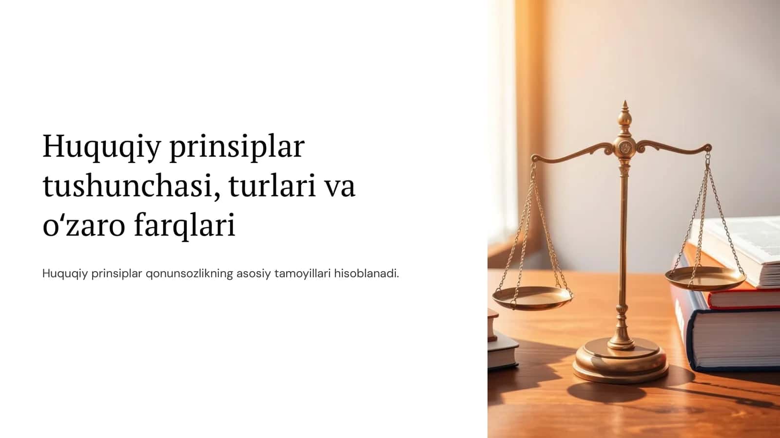 Huquqiy prinsiplar tushunchasi, turlari va oʻzaro farqlari (2)