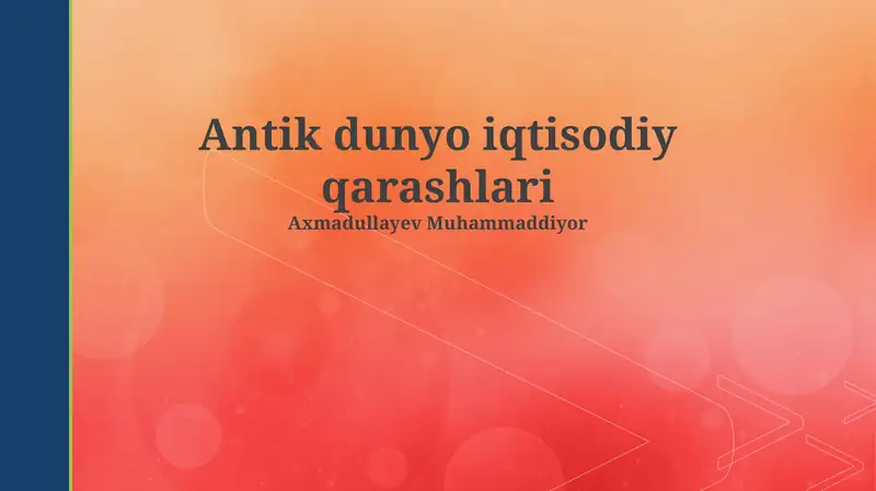Antik dunyo iqtisodiy qarashlari