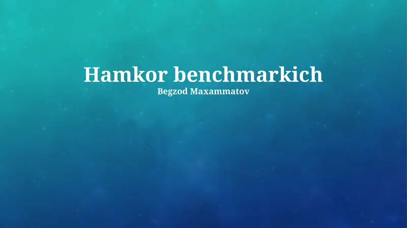 Hamkor Benchmark