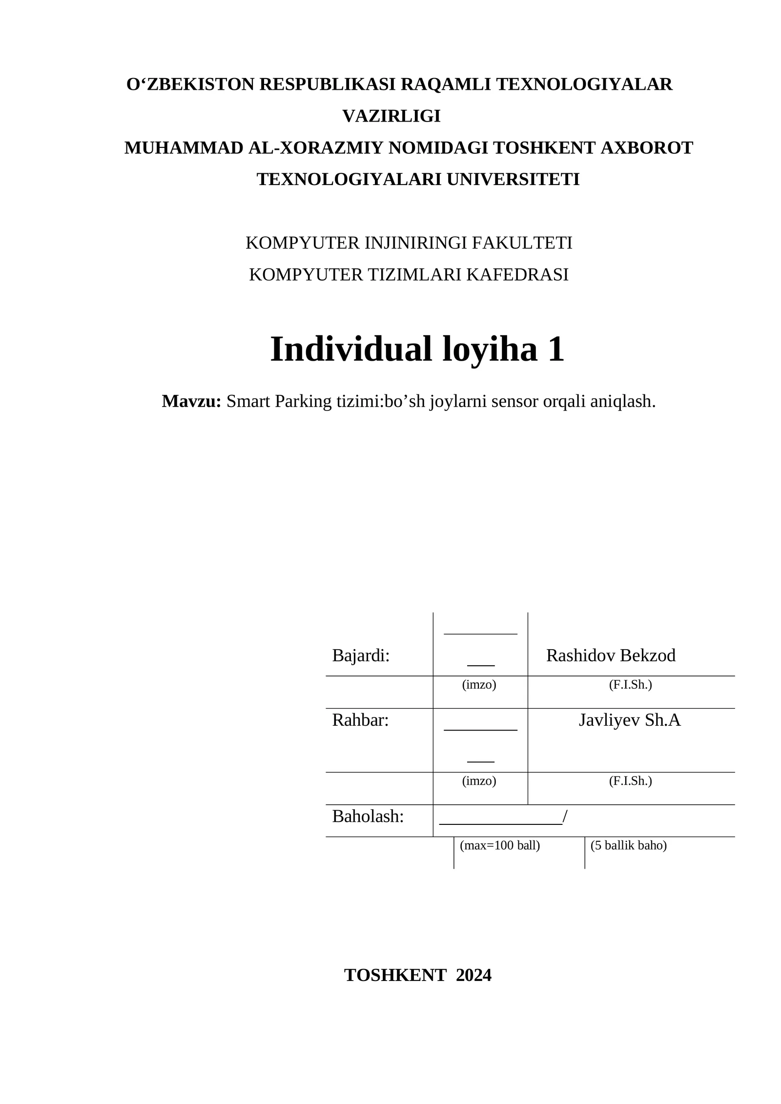 Smart Parking tizimi:bo’sh joylarni sensor orqali aniqlash
