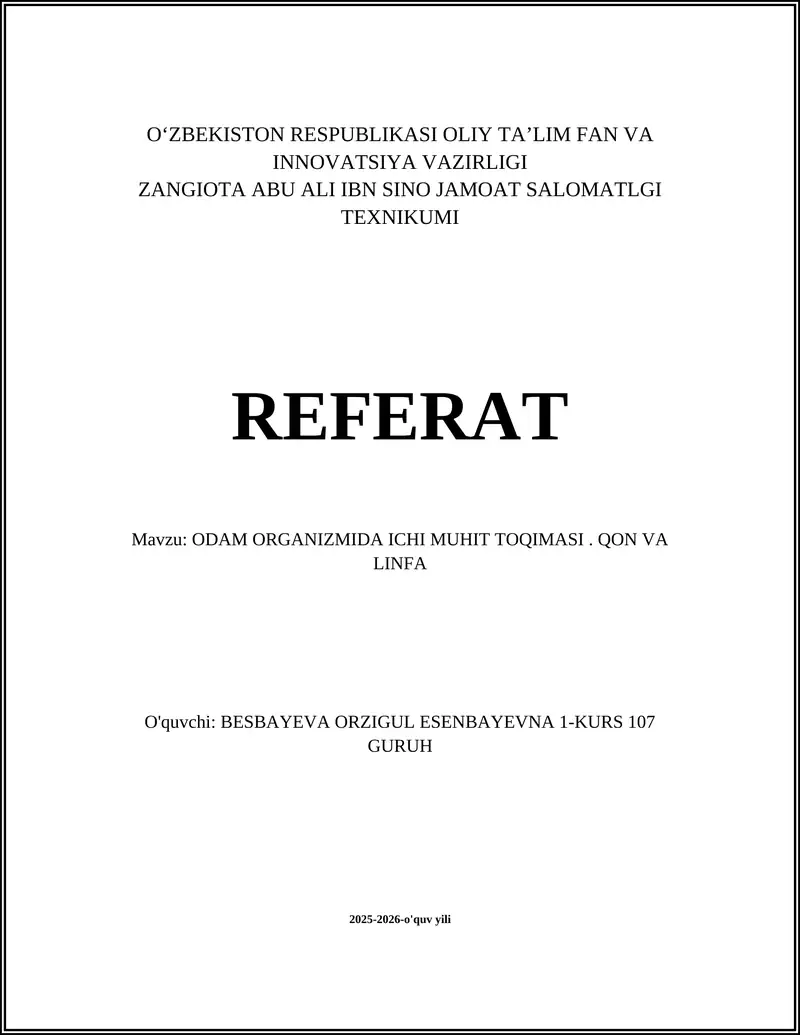 ODAM ORGANIZMIDA ICHI MUHIT TOQIMASI. QON VA LINFA
