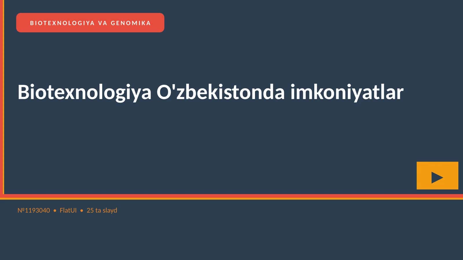 BIOTEXNOLOGIYA VA GENOMIKA