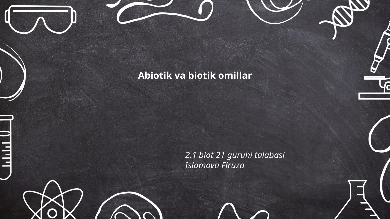 Abiotik va biotik omillar