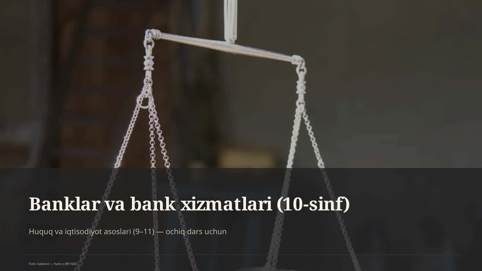 Banklar va bank xizmatlari (10-sinf)