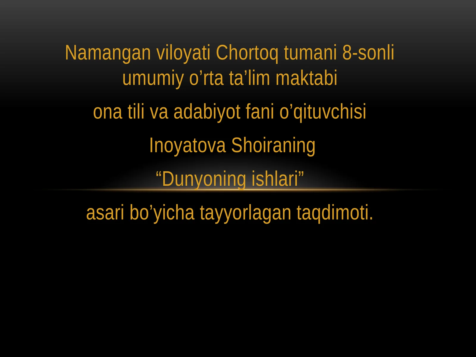 Dunyoning ishlari