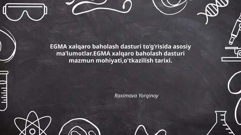 EGMA xalqaro baholash dasturi