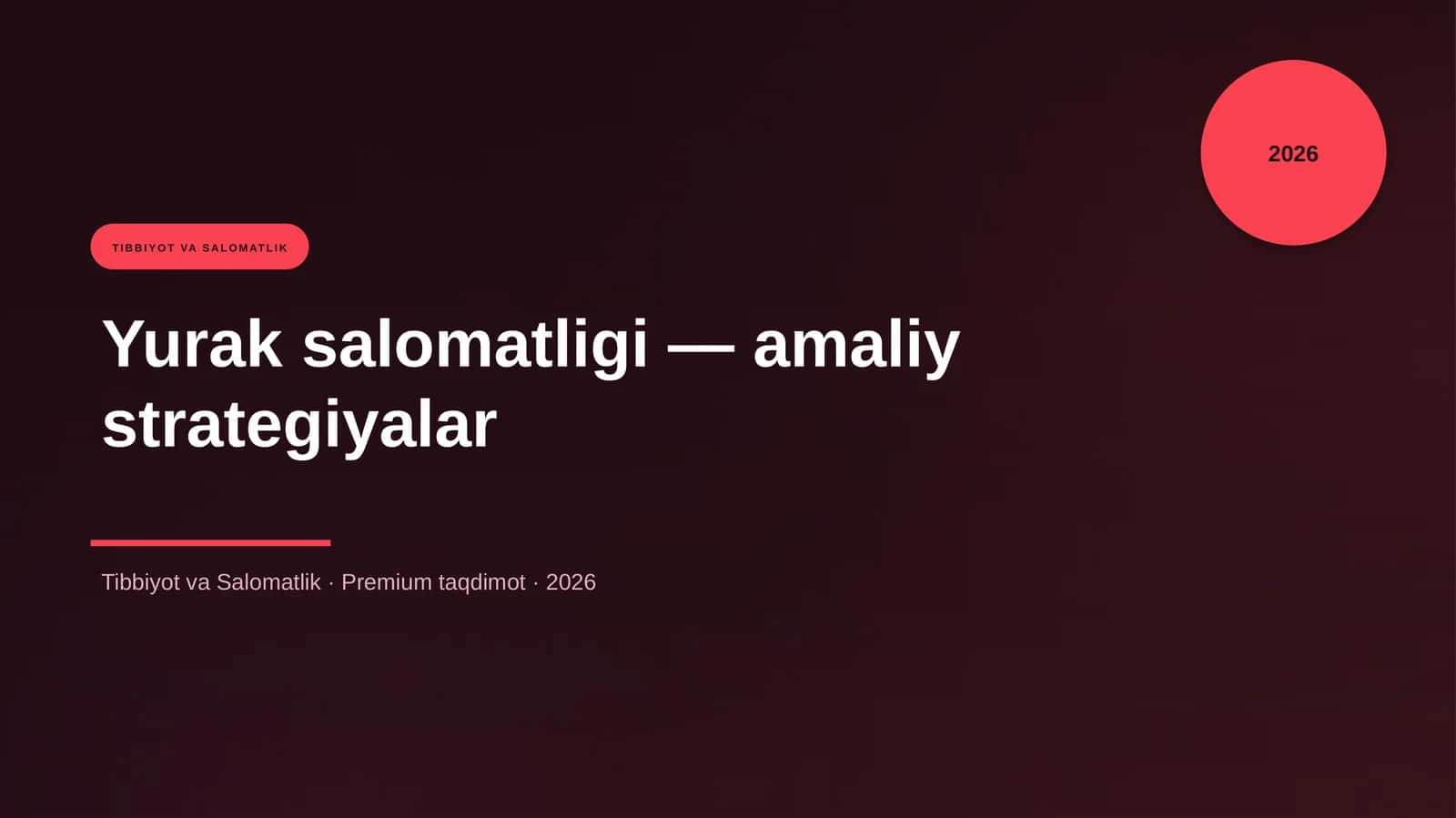 Yurak salomatligi — amaliy strategiyalar