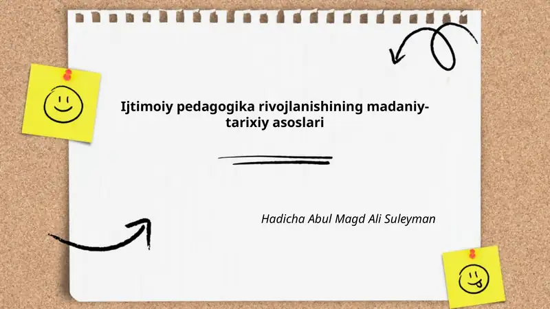 Ijtimoiy pedagogika rivojlanishining madaniy-tarixiy asoslari