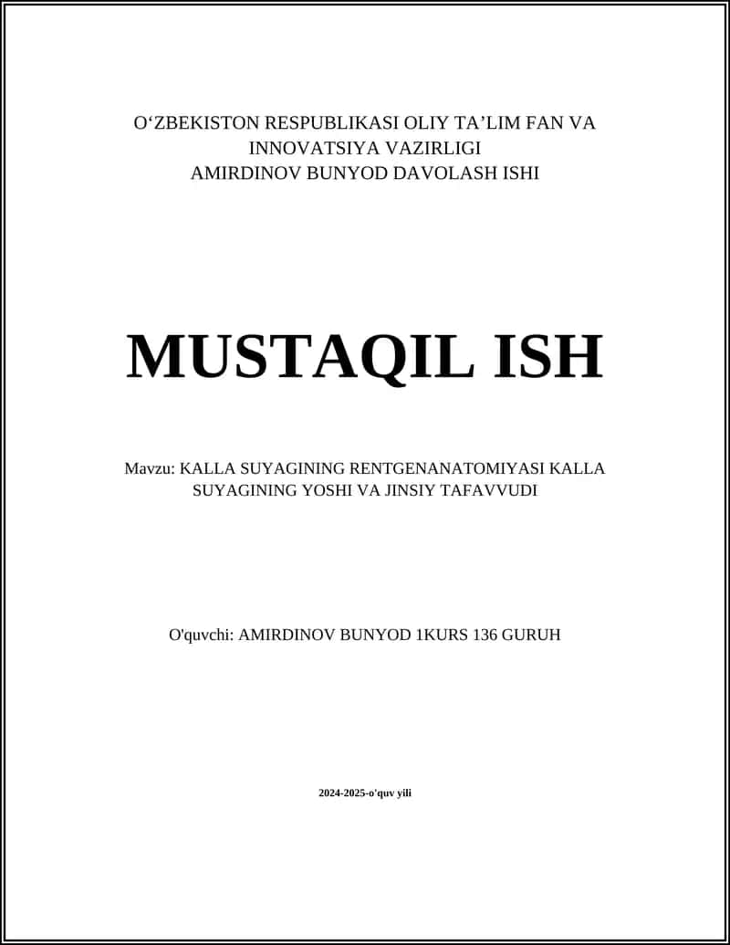 KALLA SUYAGINING RENTGENANATOMIYASI KALLA SUYAGINING YOSHI VA JINSIY TAFAVVUDI