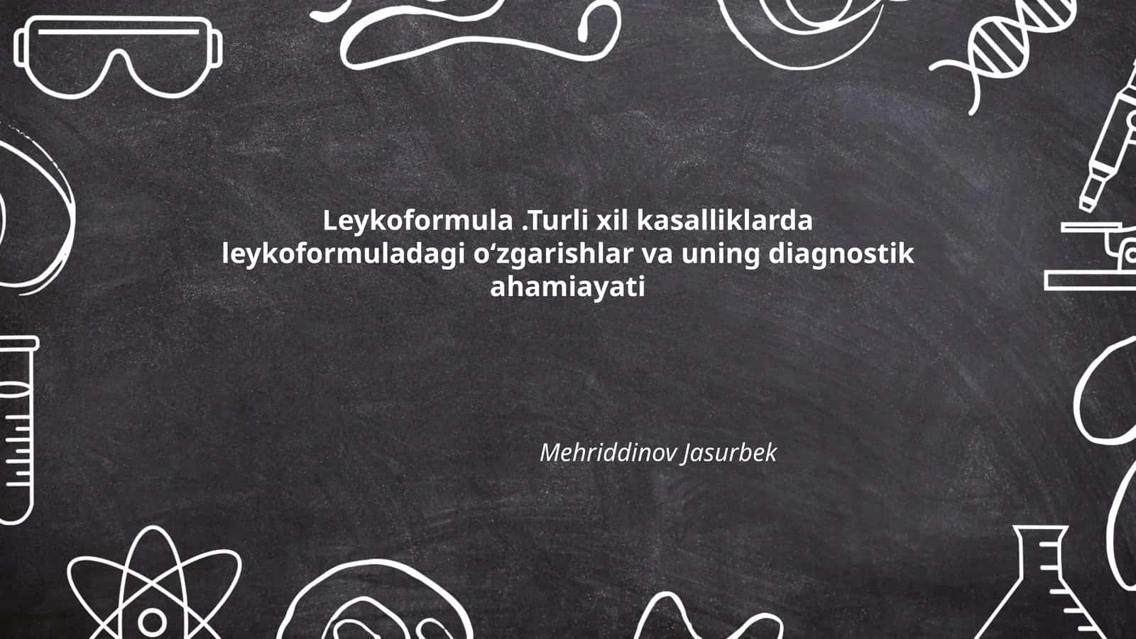 Leykoformula.Turli xil kasalliklarda leykoformuladagi oʻzgarishlar va uning diagnostik ahamiayati