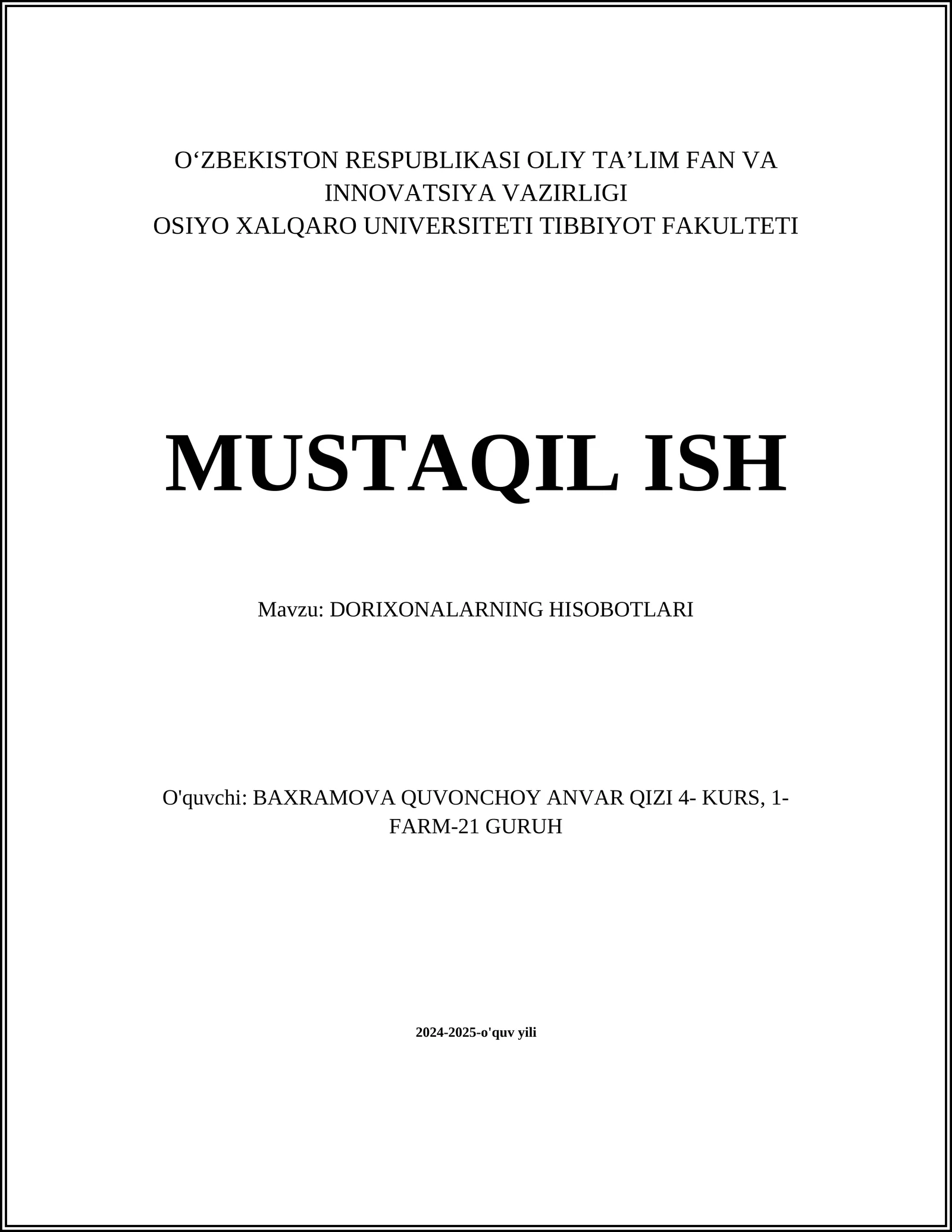 DORIXONALARNING HISOBOTLARI