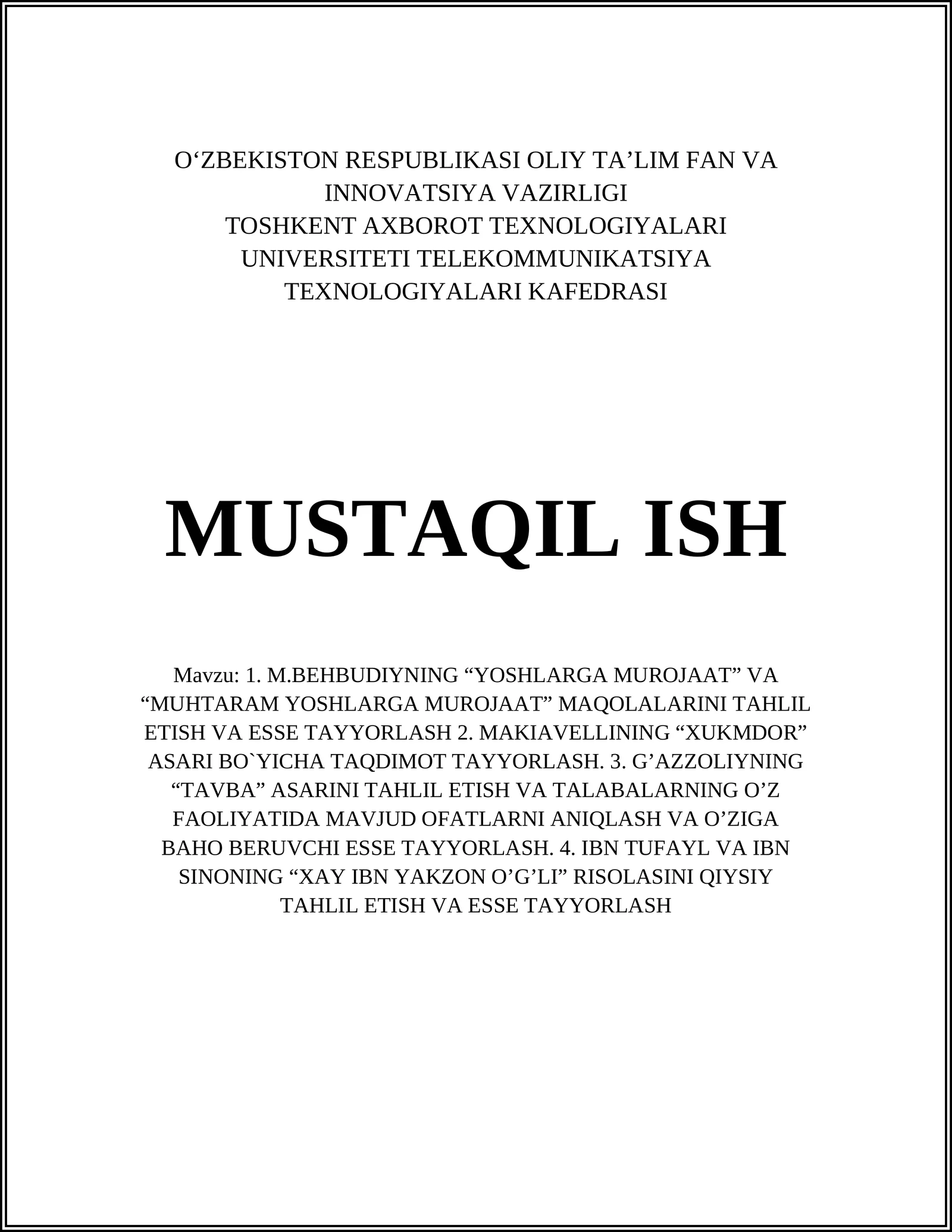 M.BEHBUDIYNING “YOSHLARGA MUROJAAT” VA “MUHTARAM YOSHLARGA MUROJAAT” MAQOLALARINI TAHLIL ETISH VA ESSE TAYYORLASH