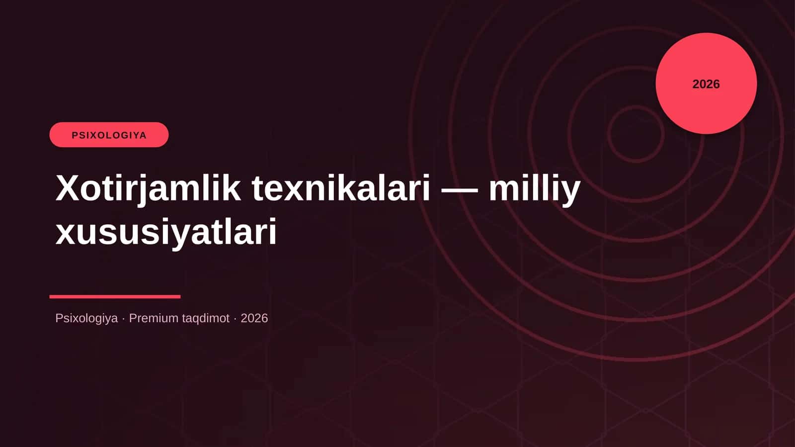 Xotirjamlik texnikalari — milliy xususiyatlari