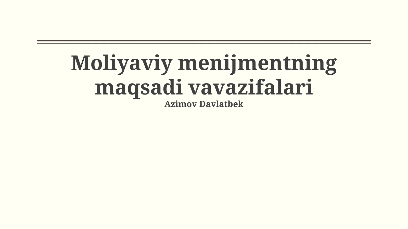Moliyaviy menijmentning maqsadi vavazifalari