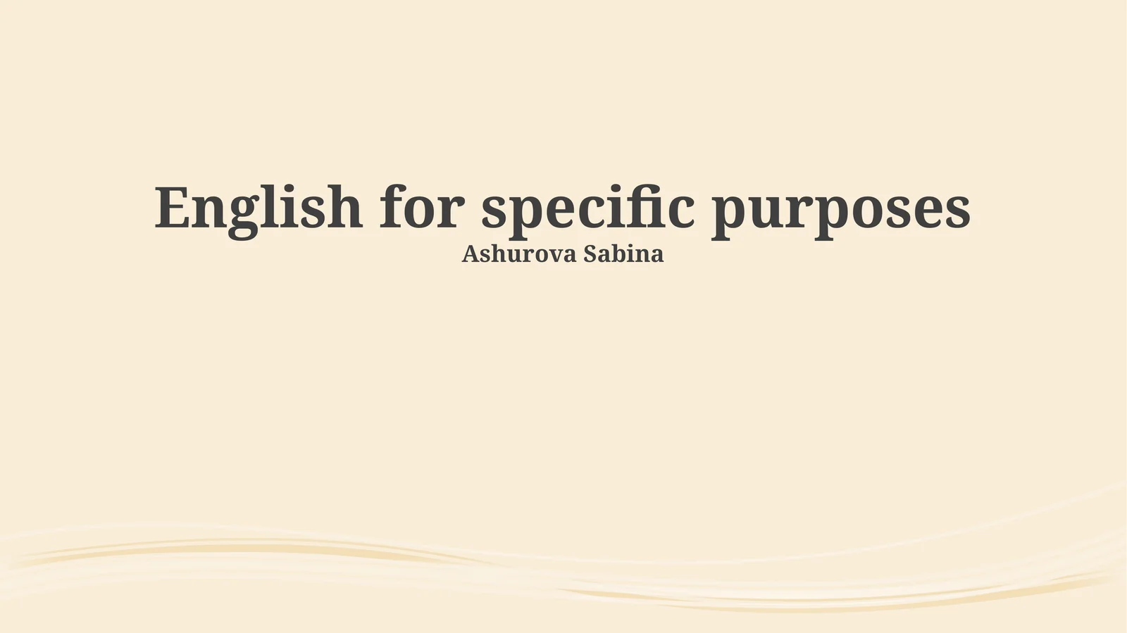 English for specific purposes