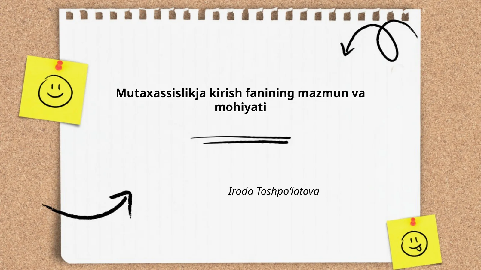 Mutaxassislikja kirish fanining mazmun va mohiyati