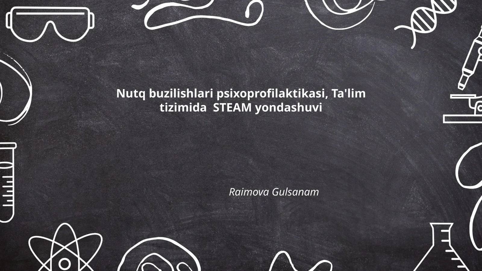 Nutq buzilishlari psixoprofilaktikasi, Ta'lim tizimida STEAM yondashuvi