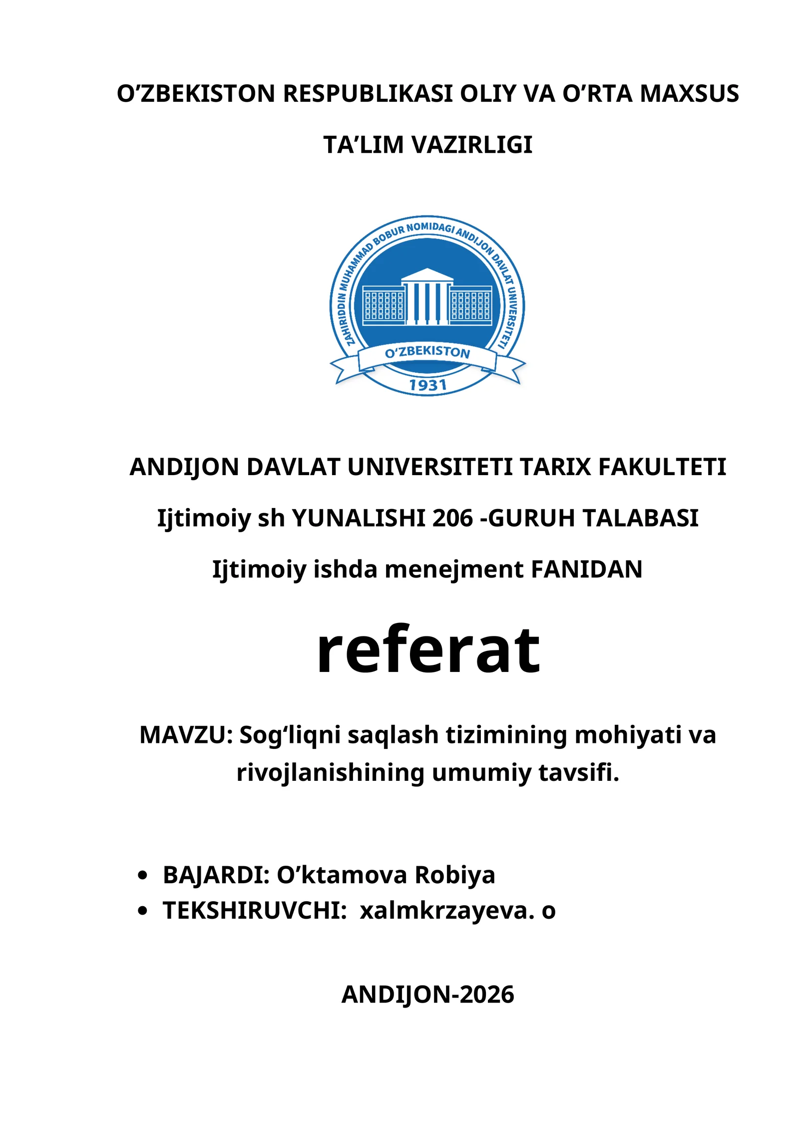 Sog‘liqni saqlash tizimining mohiyati va rivojlanishining umumiy tavsifi