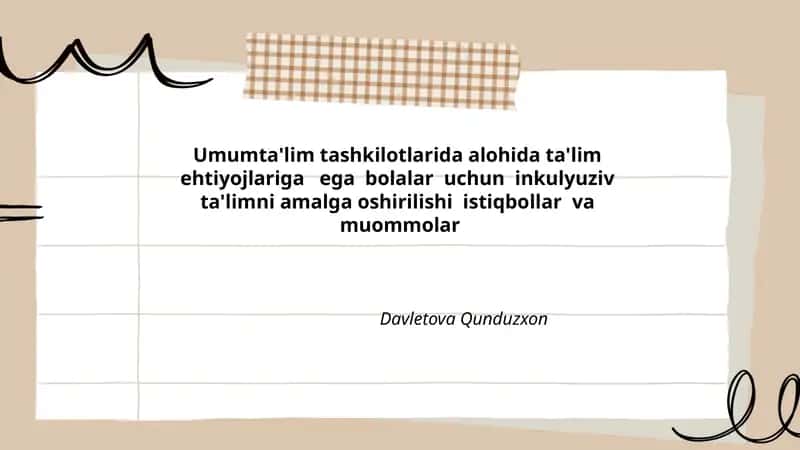 Inkulyuziv ta'limni amalga oshirilishi istiqbollar va muommolar