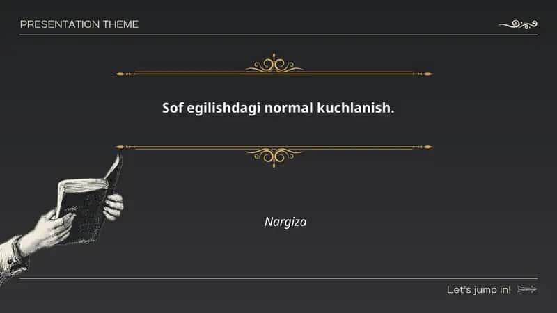 Sof egilish va normal kuchlanish
