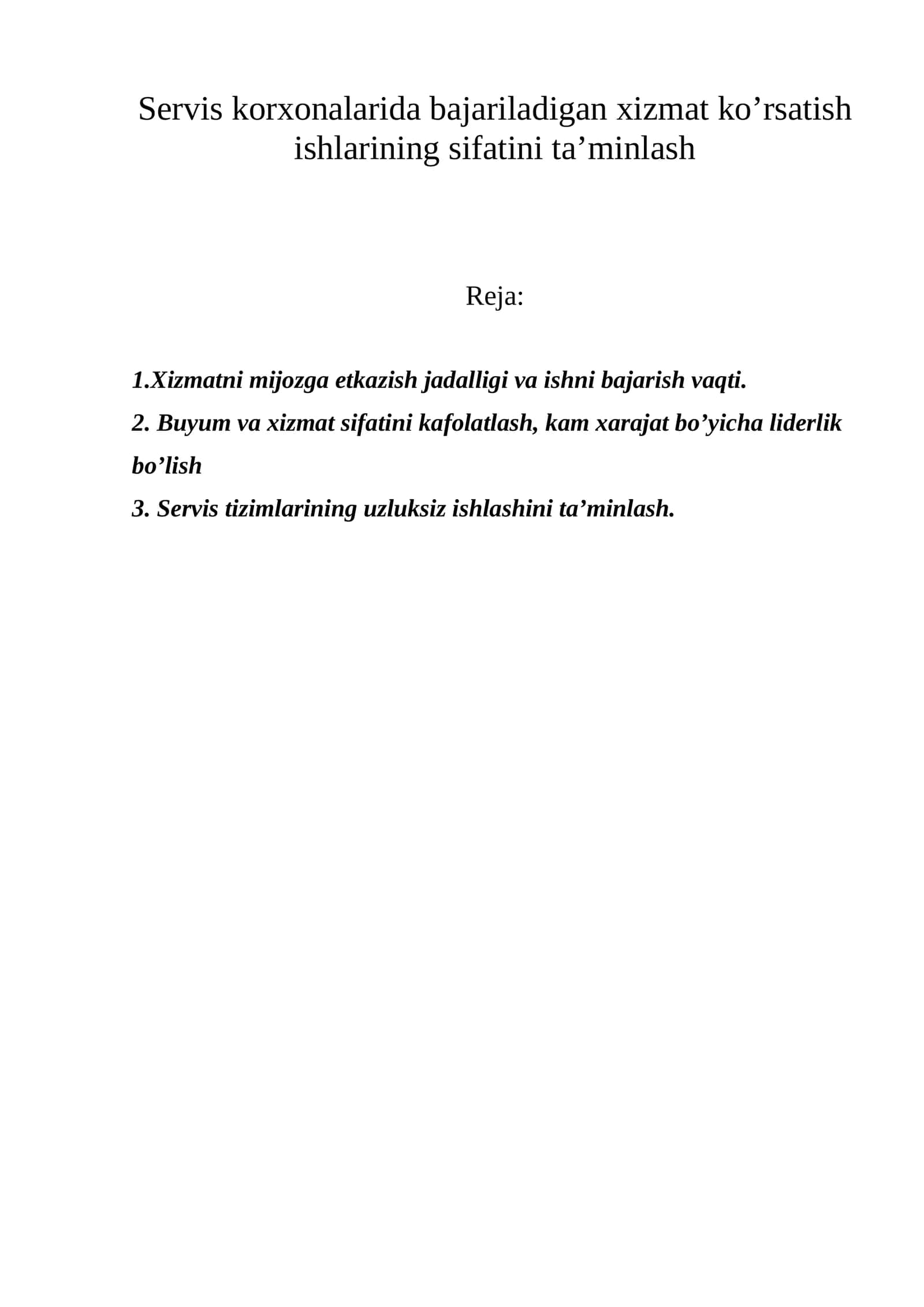 Xizmatning sifatini ta’minlash