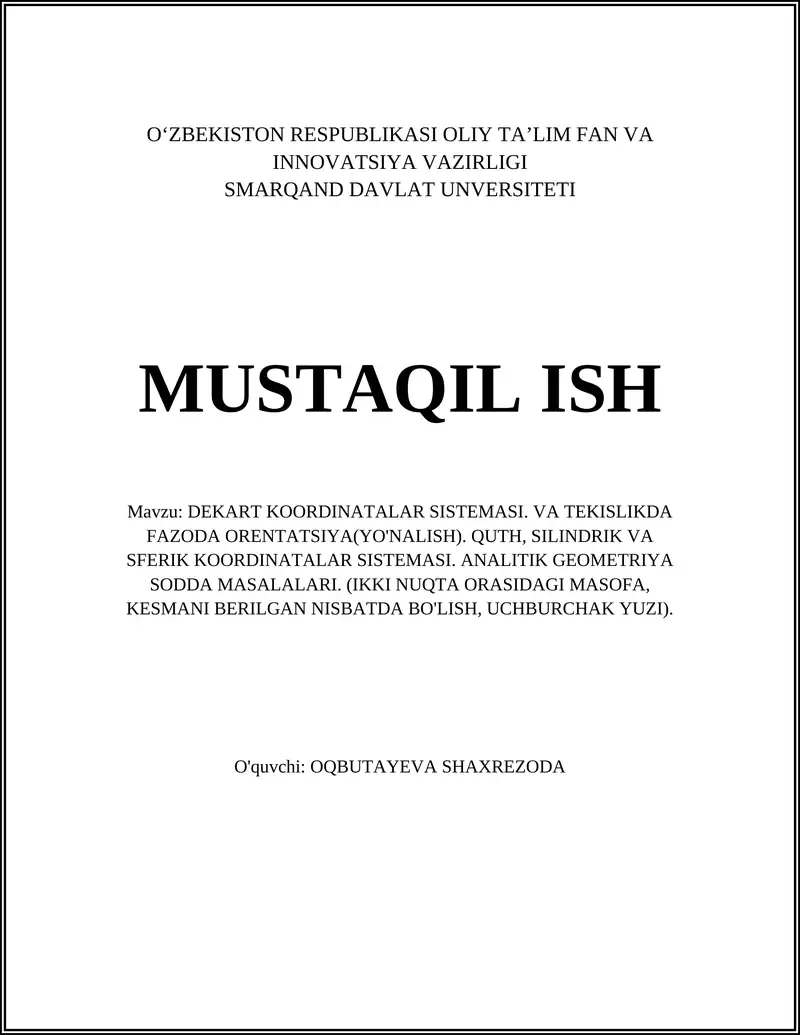 DEKART KOORDINATALAR SISTEMASI. VA TEKISLIKDA FAZODA ORENTATSIYA(YO'NALISH)
