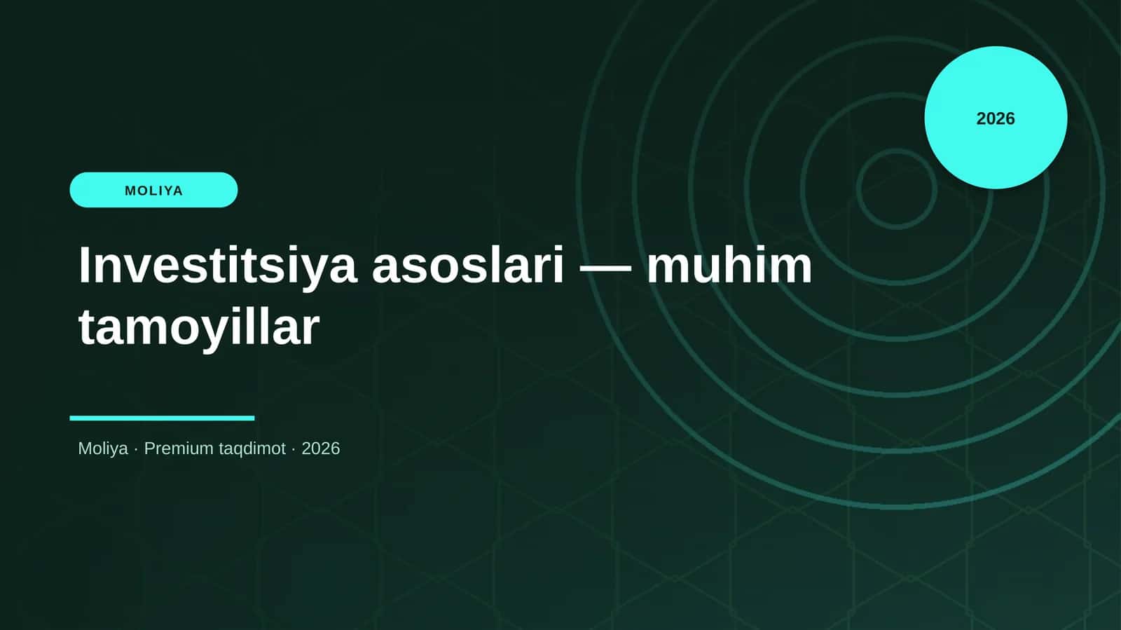 Investitsiya asoslari — muhim tamoyillar